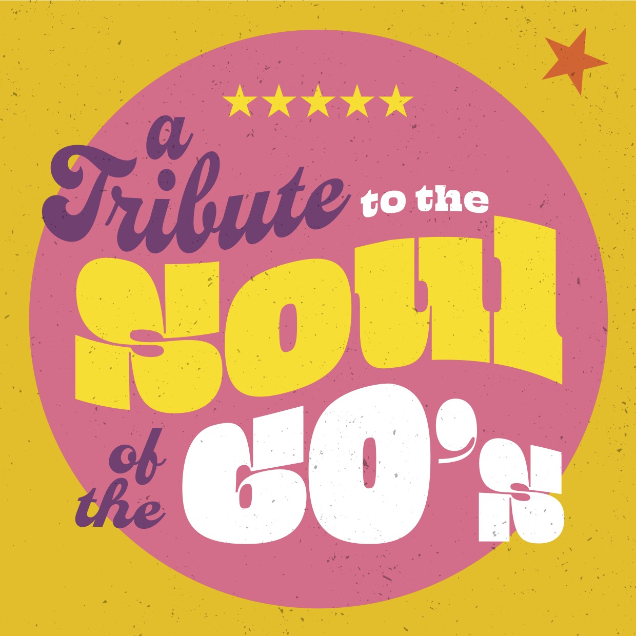 A-Tribute-to-the- Soul-of-the-60's-flyer